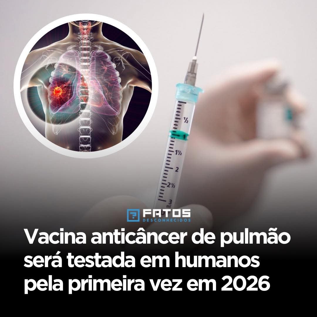 Vacina anticâncer de pulmão será testada em humanos pela primeira vez em 2026