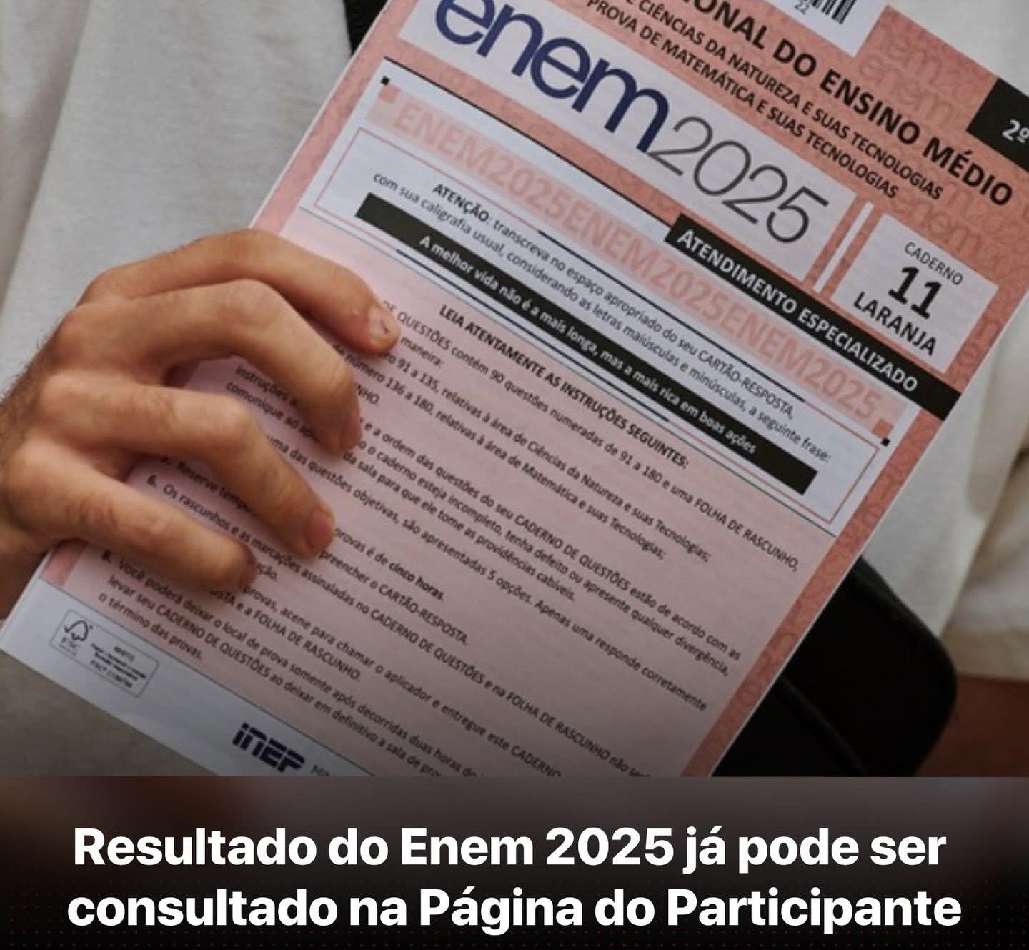 RESULTADO DO ENEM 2025 JÁ PODE SER CONSULTADO NA PÁGINA DO PARTICIPANTE