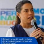 RAQUEL LYRA ESTÁ MUITO PRÓXIMO DE SE REELEGER GOVERNADORA DE PERNAMBUCO!