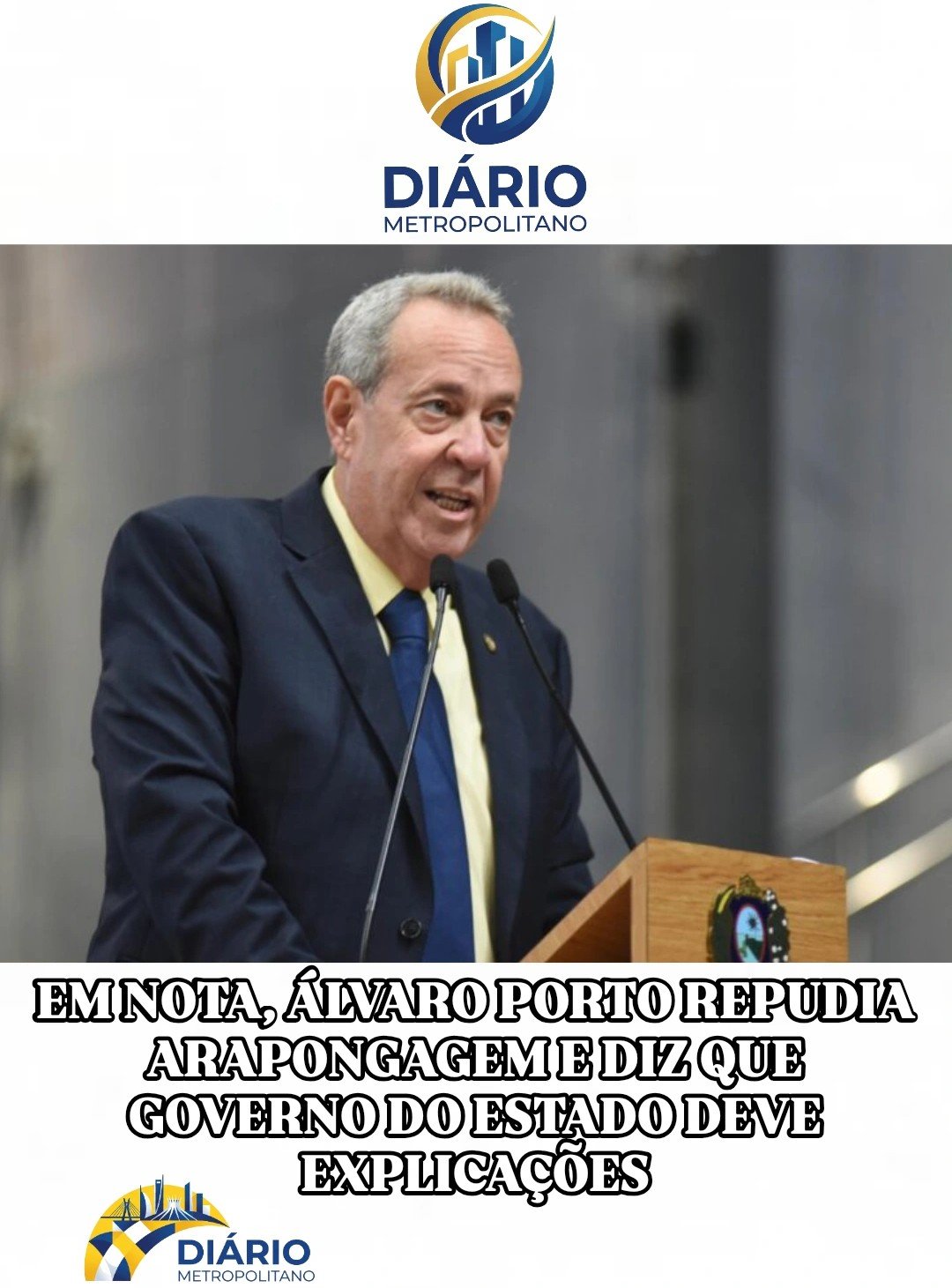 EM NOTA, ÁLVARO PORTO REPUDIA ARAPONGAGEM E DIZ QUE GOVERNO DO ESTADO DEVE EXPLICAÇÕES
