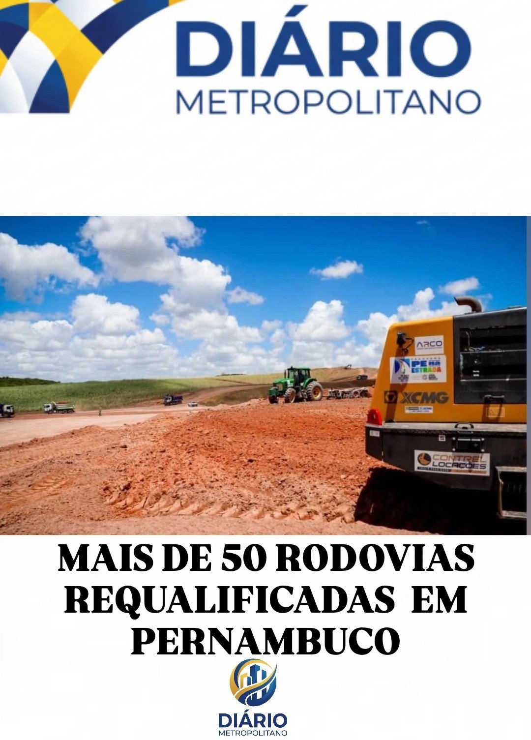 MAIS DE 50 RODOVIAS REQUALIFICADAS EM PERNAMBUCO