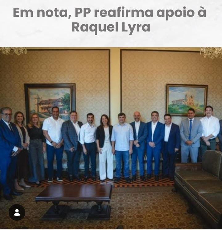 Partido Progressistas (PP) em Pernambuco reafirmou, nesta segunda-feira (23), seu apoio à governadora Raquel Lyra